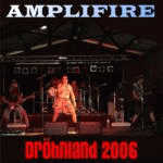 Amplifire : Dröhnland 2006